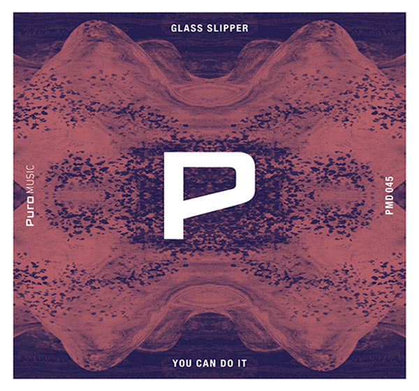 Glass Slipper - You Can Do It EP
